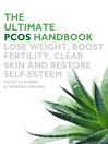 The Ultimate PCOS Handbook (eBook): Lose weight, boost fertility, clear skin and restore self-esteem